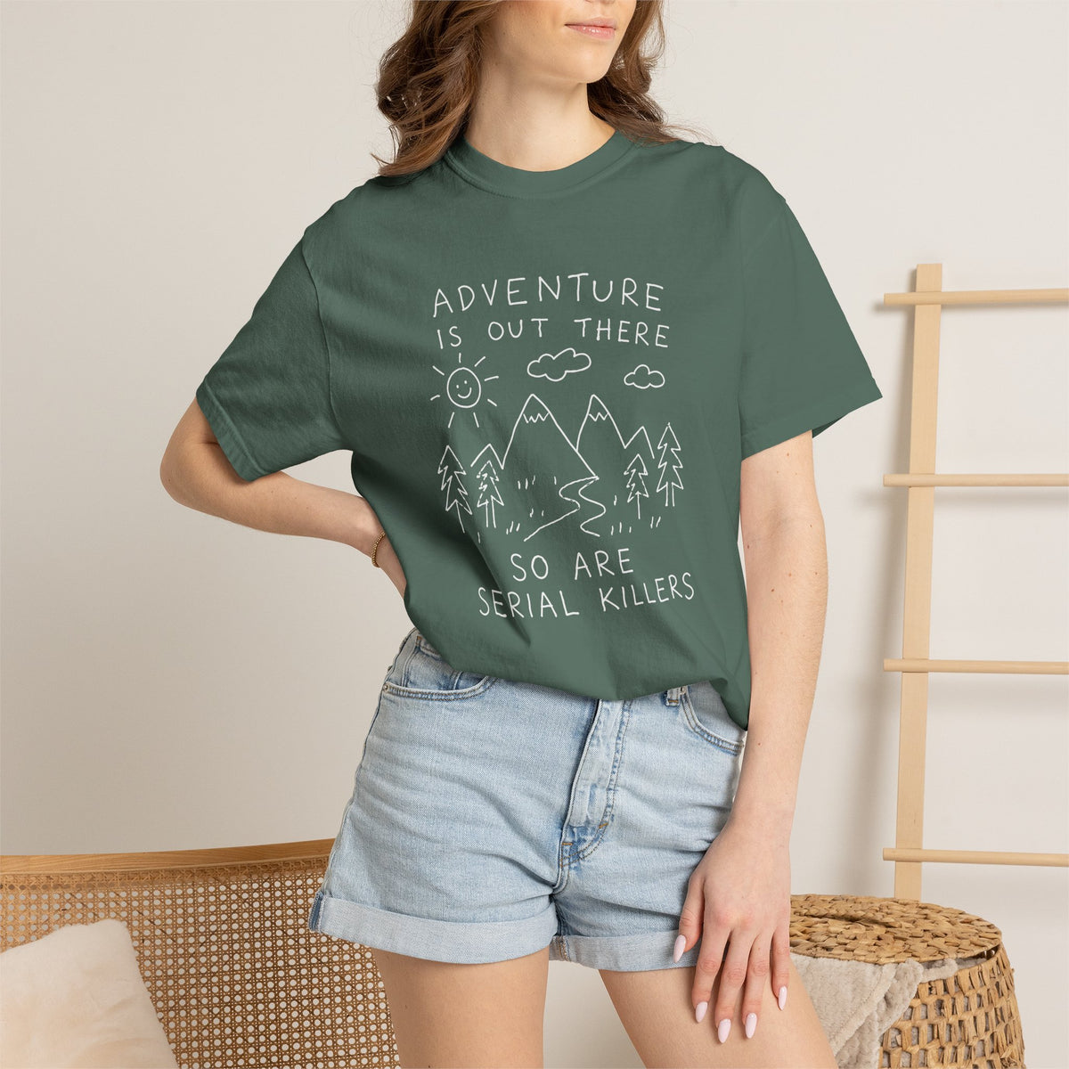 Adventure Is Out There So Are Serial Killers Comfort Colors T-Shirt | Funny Dark Humor Hiking Tee