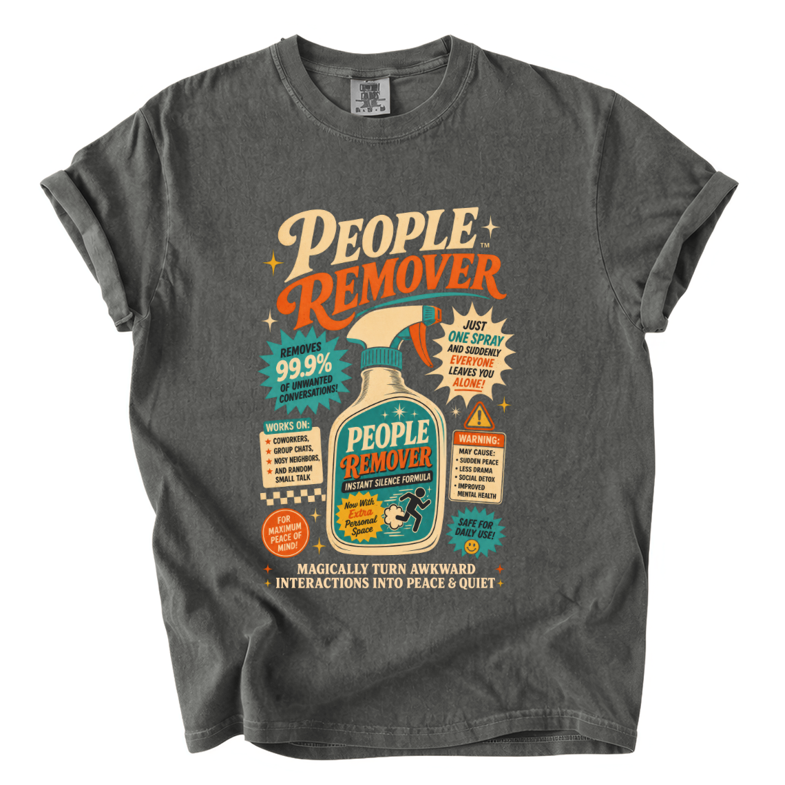 People Remover Spray Comfort Colors T-Shirt | Funny Introvert Retro Advertisement Tee