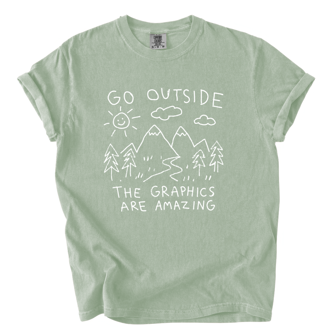 Go Outside The Graphics Are Amazing Comfort Colors T-Shirt | Funny Gamer Hiking Tee