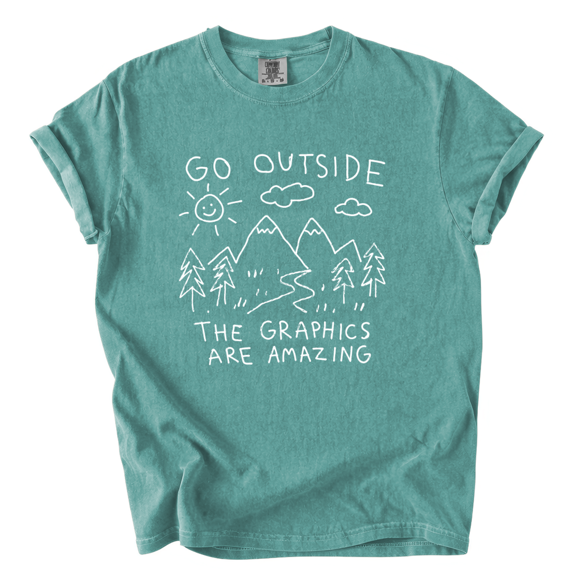 Go Outside The Graphics Are Amazing Comfort Colors T-Shirt | Funny Gamer Hiking Tee
