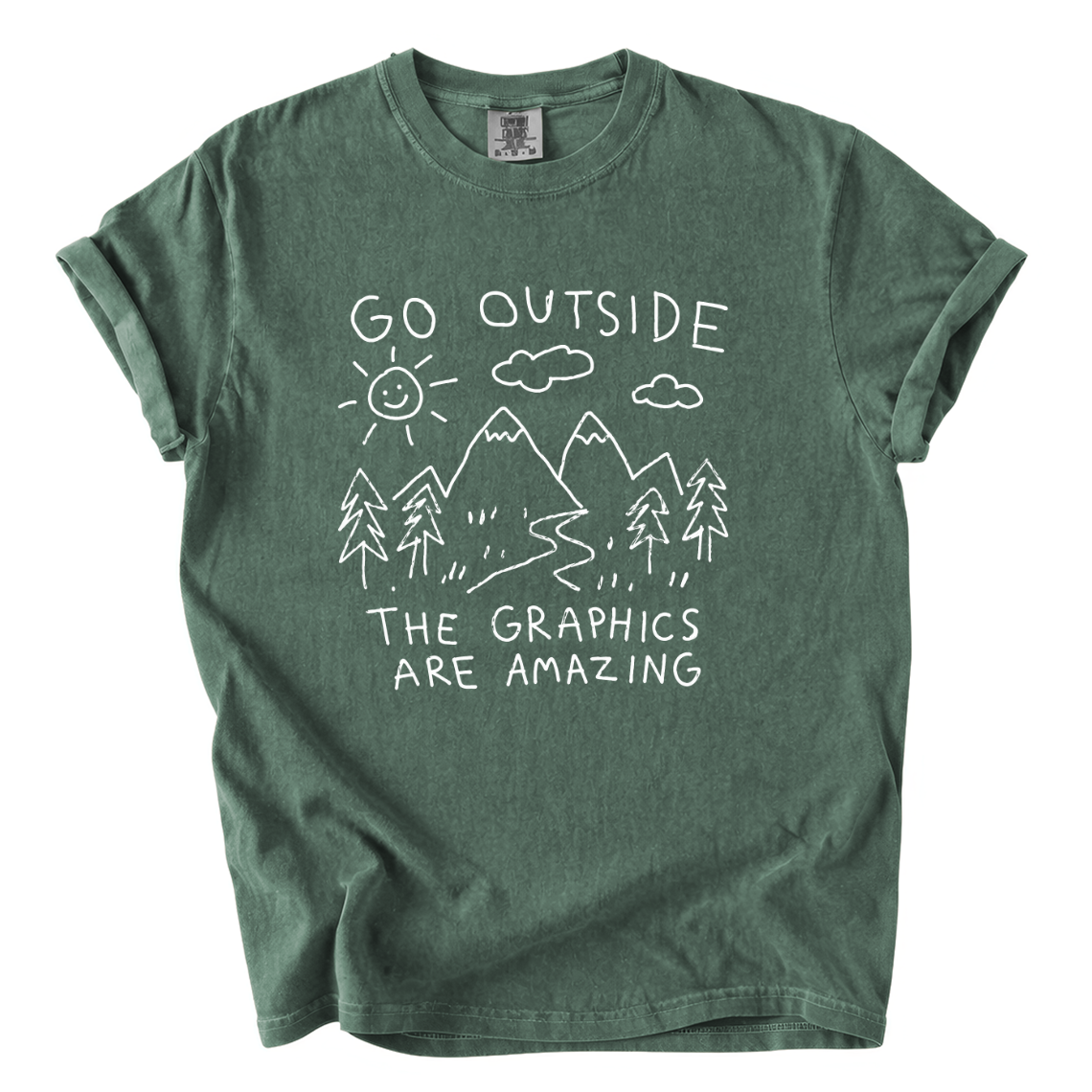 Go Outside The Graphics Are Amazing Comfort Colors T-Shirt | Funny Gamer Hiking Tee