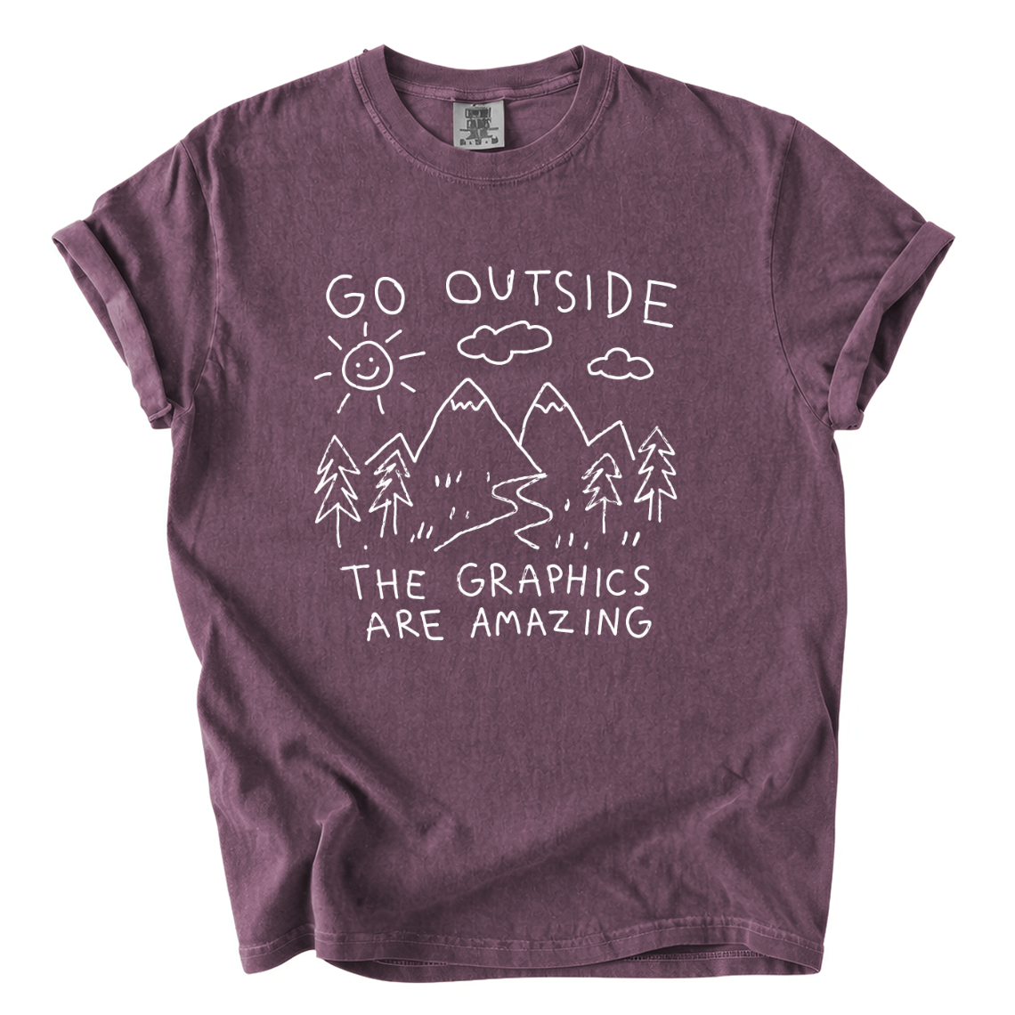 Go Outside The Graphics Are Amazing Comfort Colors T-Shirt | Funny Gamer Hiking Tee
