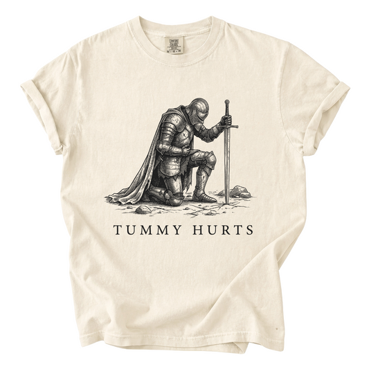 Tummy Hurts Knight Shirt – Funny Medieval Comfort Colors Graphic Tee