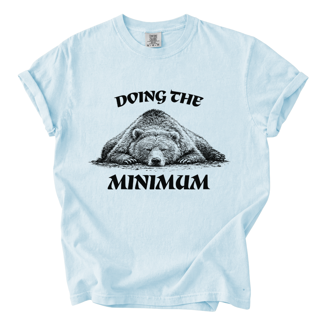 Doing the Bear Minimum Shirt – Funny Lazy Bear Comfort Colors Tee