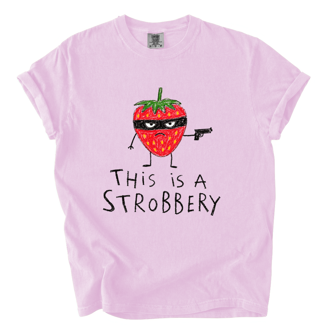 This Is a Strobbery Shirt – Funny Strawberry Comfort Colors Tee