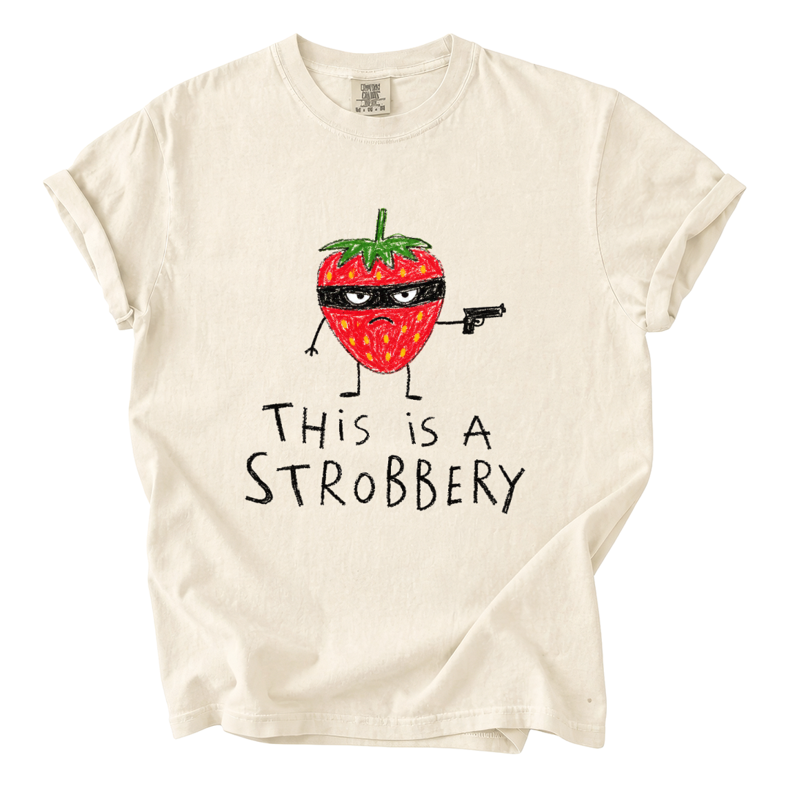 This Is a Strobbery Shirt – Funny Strawberry Comfort Colors Tee