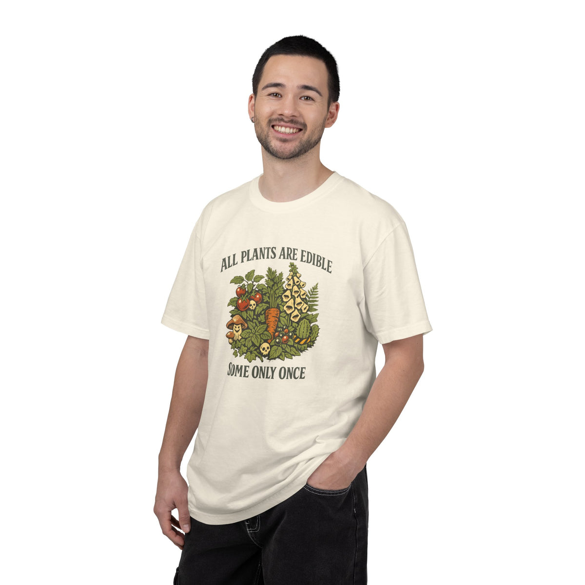 All Plants Are Edible Some Only Once Comfort Colors T-Shirt | Funny Botanical Foraging Tee